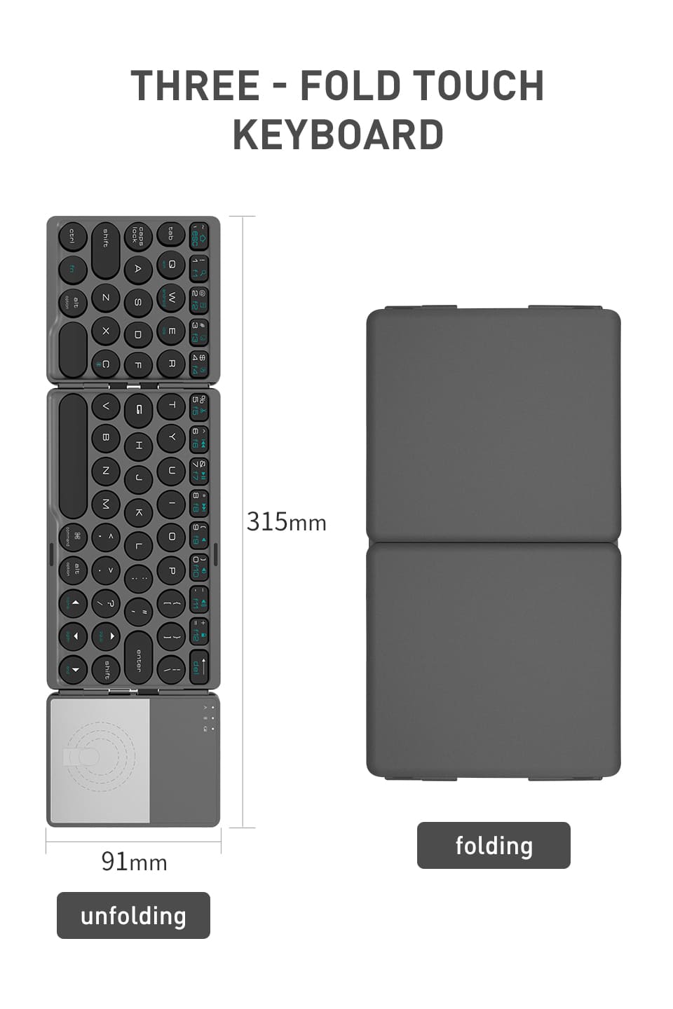 Round Key Folding Keyboard with Touchpad